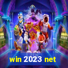 win 2023 net